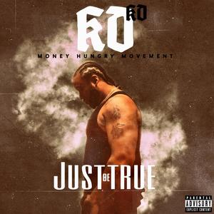 Just B Tru (Explicit)