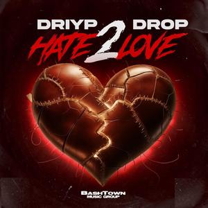 Hate2Love (Explicit)