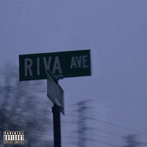 Riva Ave (Explicit)