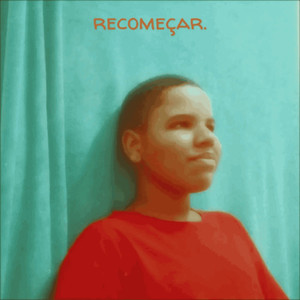 recomeçar.