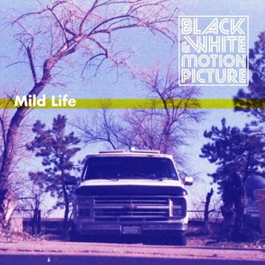 Mild Life