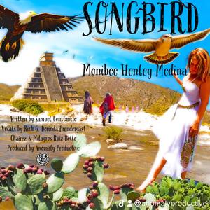 SongBird (feat. Monibee Henley Medina)