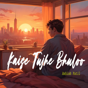 Kaise Tujhe Bhuloo