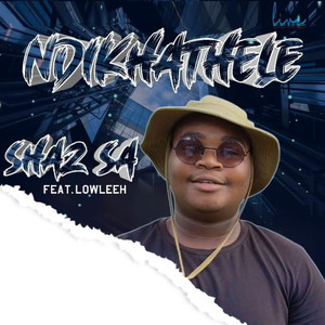 Ndikhathele (Extended Version)