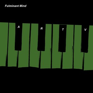 Fulminant Mind