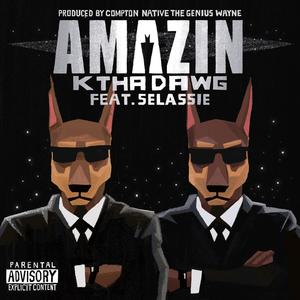 AMAZIN (feat. Selassie) (Explicit)