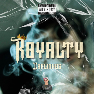 Royalty (Explicit)