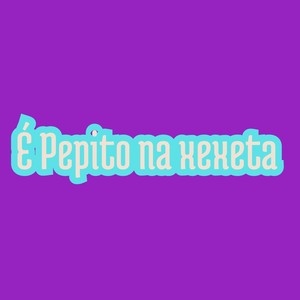 E Pepito na Xexeta (Explicit)