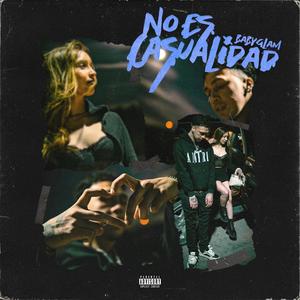 No Es Casualidad (Explicit)