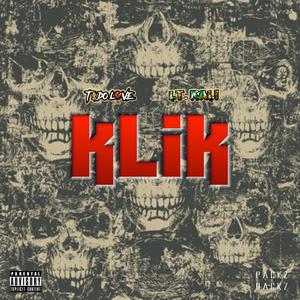 klik (feat. Lt.Kali) [Explicit]