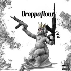 DROPPA FLOW (Explicit)