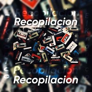 Recopilacion (Special edition) [Explicit]