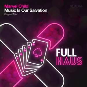 Music Is Our Salvation (Original Mix)