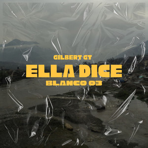 Ella dice (Explicit)