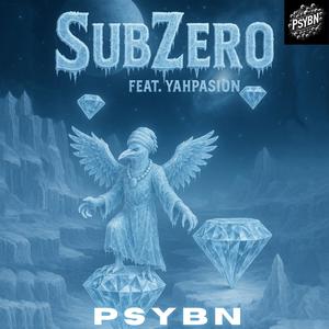 SubZero (feat. YahPasion)