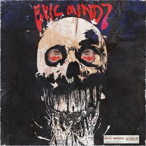 Evil Mindz (Explicit)