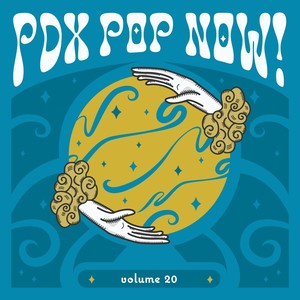 PDX Pop Now! Compilation, Vol. 20, Disc 1 (Explicit)