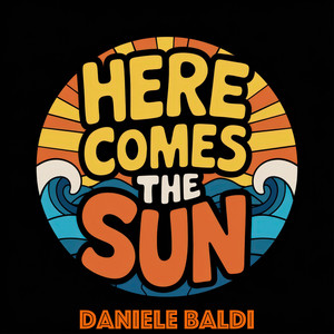 Here Comes The Sun