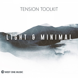 Tension Toolkit: Light & Minimal (Original Score)