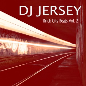 Brick City Beats Vol. 2