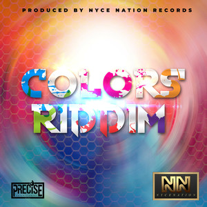 Colors Riddim (Explicit)