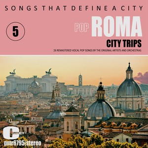 Arrivederci Roma (Remaster)