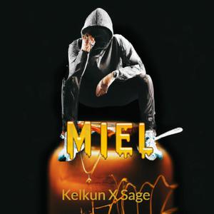 Miel (feat. Sage Prod)