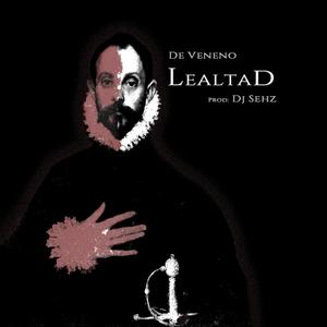Lealtad (feat. Dj Sehz) (Explicit)