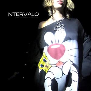 intervalo (feat. DRVGジラ)