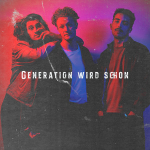 Generation wird schon