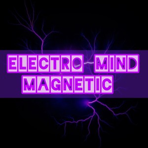 Electro Mind Magnetic