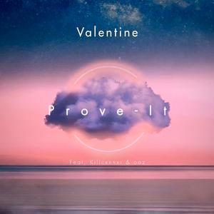 Prove-It (feat. Killcxnnxr & ooz) (Explicit)