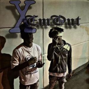 X Em Out (Explicit)