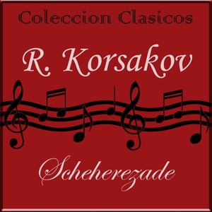 Scheherazade, Op. 35 - I. The Sea and Sinbad's Ship (天方夜谭组曲,Op. 35)