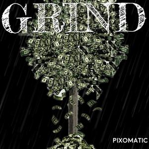 Grind (feat. BIG Mike the Virgo)