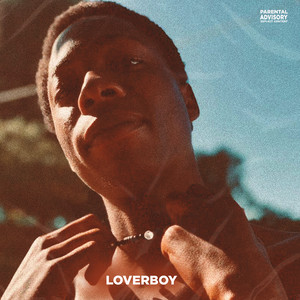 Loverboy (Explicit)