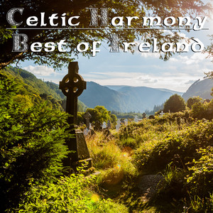 Celtic Harmony: Best of Ireland