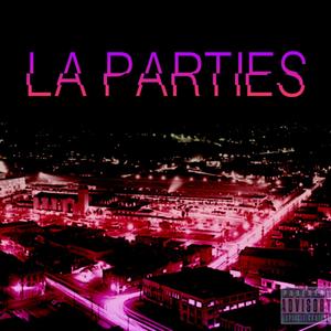 LA PARTIES (feat. Yung Montana) (Explicit)