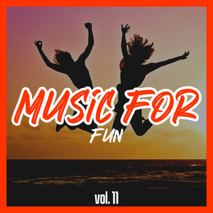 Music for Fun, Vol. 11