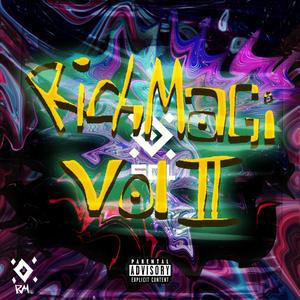 Rich Magi Worldwide, Vol. 2 (Explicit)