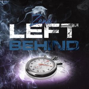 Left Behind (Explicit)
