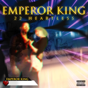 Re: 22 Heartless (Explicit)