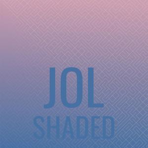 Jol Shaded