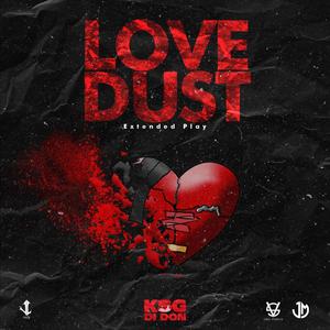 Love Dust EP