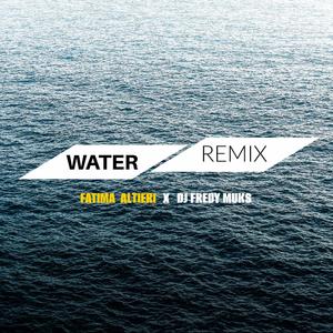 I AM WATER (REMIX)