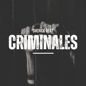 Criminales (Explicit)