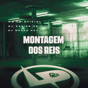 Montagem dos Reis (Explicit)