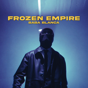 Frozen Empire (Explicit)