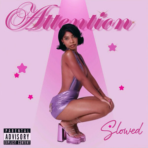 Attention (slowed) [Explicit]