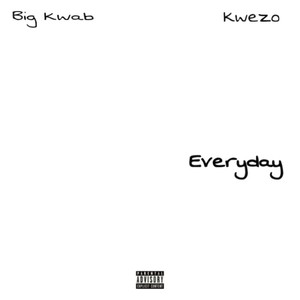 Everyday (Explicit)